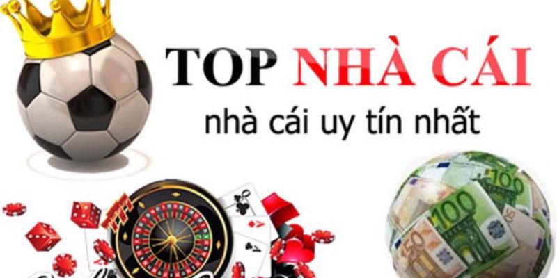 Những nhà cái có độ uy tín nhất hiện nay