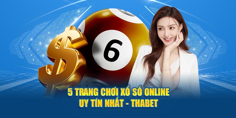 Các trang wed có thể chơi xổ số online uy tín